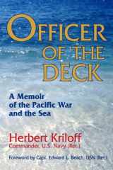 Officer of the Deck: A Memoir of the Pacific War and the Sea cover image