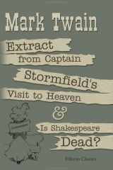 Extract from Captain Stormfield's Visit to Heaven and Is Shakespeare Dead? cover image