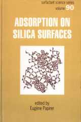 Adsorption on Silica Surfaces cover image