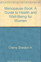 The Menopause Book A Guide to Health and Well-Being for Women cover image