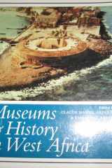 MUSEUMS & HIST IN W AFRICA PB cover image