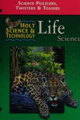 Holt Science and Technology Life: Science Puzzles, Twisters and Teasers cover image