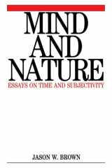 Mind and Nature: Essays on Time and Subjectivity cover image
