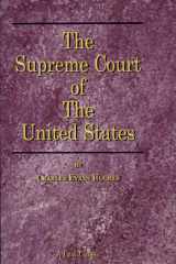 The Supreme Court of the United States Its Foundation, Methods and Achievements cover image