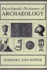 Encyclopedic Dictionary of Archaeology cover image
