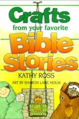 Crafts from Your Favorite Bible Stories cover image