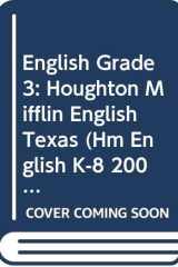 Houghton Mifflin English Texas Hardcover Student Edition Grade 3 2001 cover image