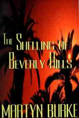 The Shelling of Beverly Hills cover image