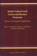 Multi-Valued and Universal Binary Neurons Theory, Learning and Applications cover image