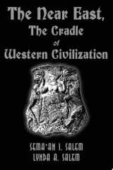The Near East The Cradle of Western Civilization cover image
