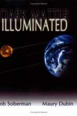 Dark Matter Illuminated cover image