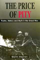 Price of Pity: Poetry History and Myth in the Great War cover image