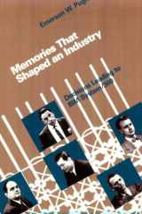 Memories That Shaped an Industry Decisions Leading to IBM System-360 cover image