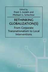 Rethinking Globalization(S) From Corporate Transnationalism to Local Interventions cover image