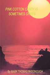 Pink Cotton Candy is Sometimes Green cover image