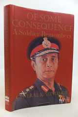 Of Some Consequence: A Soldier Remembers cover image
