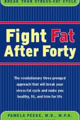 Fight Fat After Forty cover image