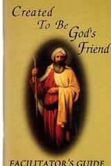 Created/God's Friend Facilitator's Guide cover image