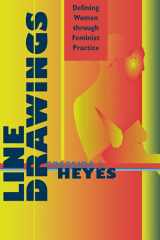 Line Drawings: Defining Women through Feminist Practice cover image