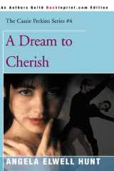A Dream to Cherish (The Cassie Perkins Series #4) cover image