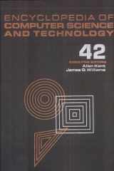 Encyclopedia of Computer Science and Technology Volume 42 - Supplement 27 cover image