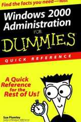 Windows 2000 Administration For Dummies Quick Reference cover image