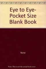 Eye to Eye, Pocket Size Blank Book cover image