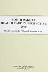South Dakota Health Care in Perspective 2000 cover image
