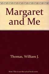 Margaret and Me cover image