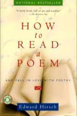 How to Read a Poem And Fall in Love with Poetry cover image