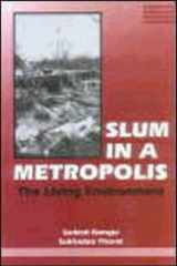 Slum in a metropolis: The living environment cover image