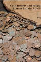Coin Hoards and Hoarding in Roman Britain AD 43-c.498 cover image