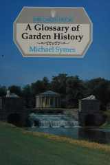 A Glossary of Garden History cover image