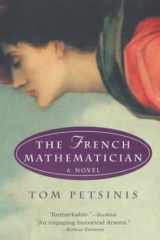 The French Mathematician: A Novel cover image