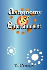Astronomy for Entertainment cover image