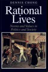 Rational Lives Norms and Values in Politics and Society cover image