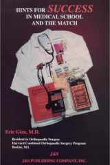 Hints for Success in Medical School and the Match cover image
