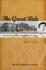 The Great Ride Portrait of an American Family Business cover image