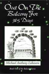 Out on the Balcony for 365 Days cover image