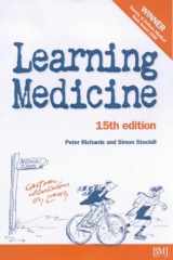 Learning Medicine: An Informal Guide to a Career in Medicine Fifteenth Edition cover image