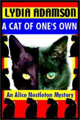 A Cat Of One's Own : an Alice Nestleton mystery cover image