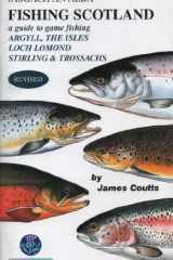 Fishing Scotland A Guide to Game Fishing cover image