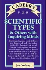 Careers for Scientific Types & Others with Inquiring Minds (Careers for You Series) cover image