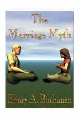 The Marriage Myth cover image