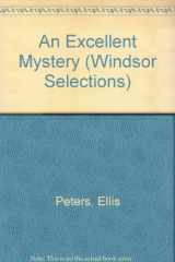 An Excellent Mystery (Windsor Selections) cover image