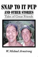 Snap to It Pup And Other Stories cover image