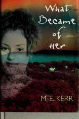 What Became of Her cover image