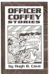 Officer Coffey Stories cover image