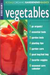 Vegetables Rodale Organic Gardening Basics cover image