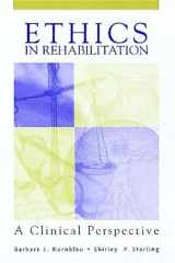 Ethics in Rehabilitation: A Clinical Perspective cover image